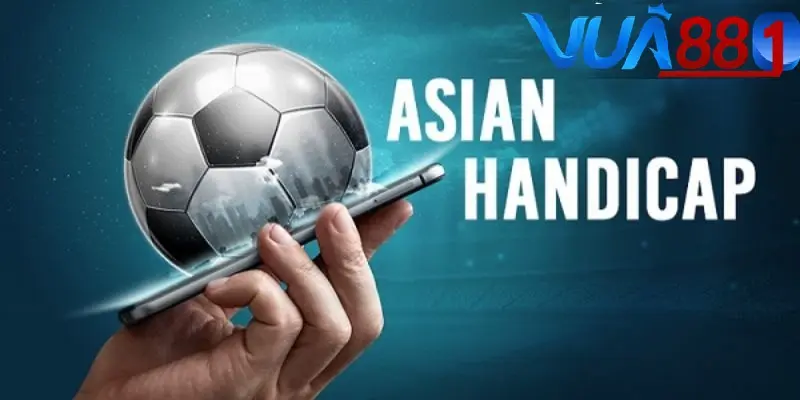 Kèo Handicap phổ biến