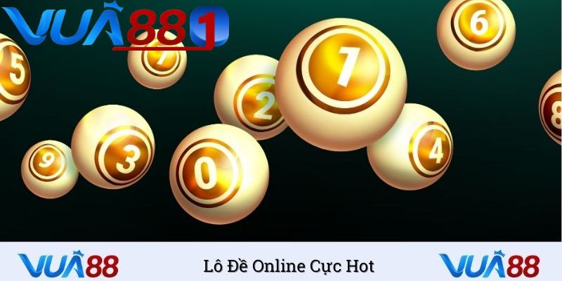 Các bước tham gia chơi đánh đề tại VUA88 chi tiết.